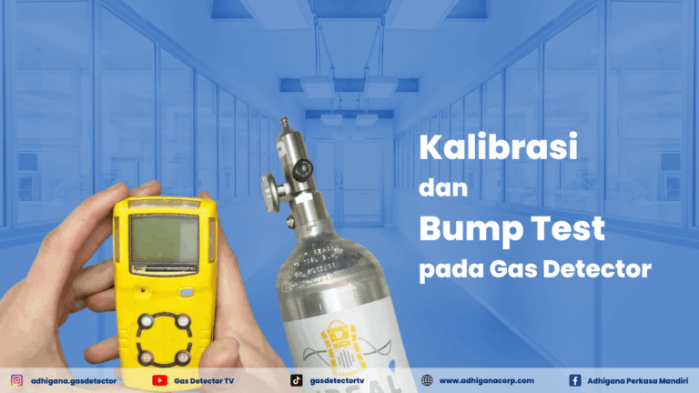 kalibrasi gas detector, bump test gas detector