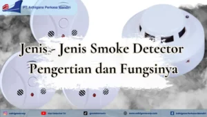 Jenis Smoke Detector