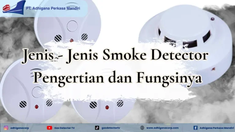 Jenis Smoke Detector
