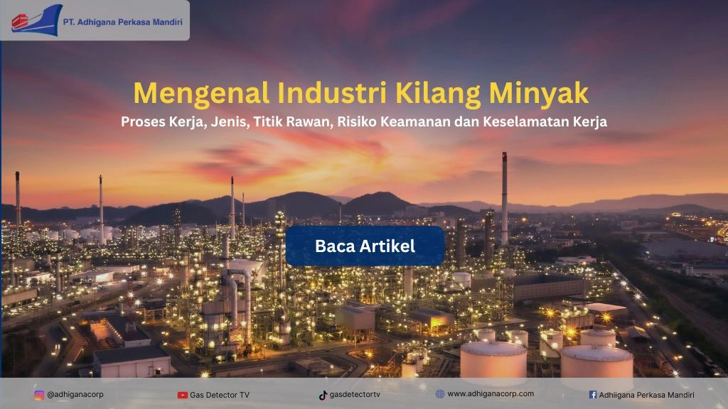 mengenal industri kilang minyak