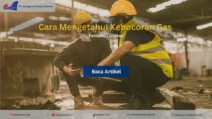 Cara Mengetahui Kebocoran Gas