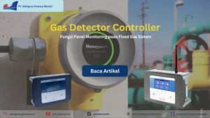 Fungsi Panel Monitoring pada Fixed Gas Sistem